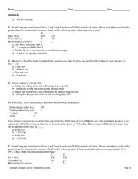 Accounting Chapter 12 2 Management is considering the discontinuance of the manufacture and sale of Product G at the beginning of the current year