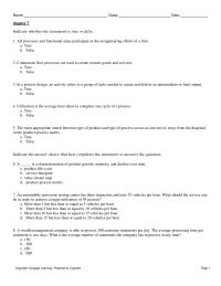 Management Chapter 7 1 The most appropriate match between type of product and type of process occurs as one moves away from the diagonal in the product-process matrix