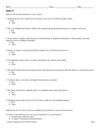 Management Chapter 17 1 In the context of quality control practices in manufacturing, if supplier documentation is done properly, incoming inspection can be completely eliminated