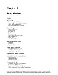 Finance Chapter 15 Homework Comiskey Savings provides fixed-rate mortgages of various maturities, depending on what customers want