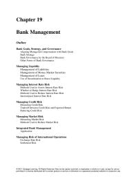 Finance Chapter 19 Homework Expectations of a stronger economy may encourage banks to provide more risky loans, since the probability of default may decrease