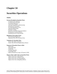 Finance Chapter 24 Homework&nbsp;An IBF may be willing to underwrite the stock of an issuing corporation, which guarantees the price to be received by the corporation