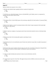 Finance Chapter 19 1 Banks are more liquid as a result of securitization because it allows them to request repayment of the loan principal from the borrower upon demand