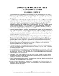 Accounting Chapter 4 Homework A single plantwide overhead rate will provide accurate product costing if products use production department activity-base quantities