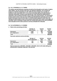Accounting Chapter 4 Homework The selling and administrative expenses should not be allocated on the basis of relative sales dollars&nbsp;