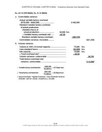 Accounting Chapter 9 Homework&nbsp;In this way, spending from volume changes can be separated from efficiency and price variances