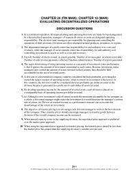 Accounting Chapter 10 Homework When unused capacity exists in the supplying division, the negotiated price approach is preferred over the market price approach