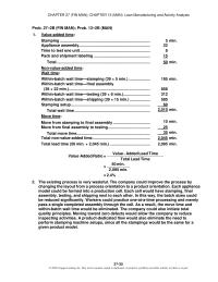 Accounting Chapter 13 Homework The company could improve the process by changing the layout from a process orientation to a product orientation