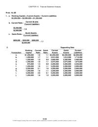 Accounting Chapter 16 Homework The company is clearly growing earnings as fast as the asset and equity base. In addition, the ratio of liabilities to stockholders’