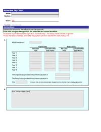 Accounting Chapter 26 Homework Even though both products earn the same total net cash flow over the eight-year planning horizon