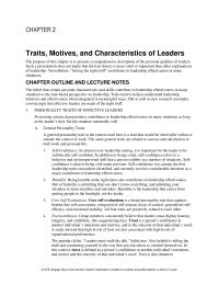 Management Chapter 2 Homework A general personality trait in the context used here is a trait that would be observable within or outside the context of work