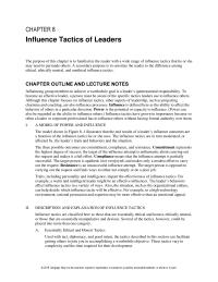 Management Chapter 8 Homework&nbsp;To implement this tactic, the leader uses logical arguments and factual evidence to convince another person that a proposal or request is workable