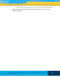 Marketing Chapter 9 Homework Smartphone surveys take half as much time to complete as phone interviews, can be accomplished at the respondent’s convenience