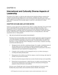 Management Chapter 14 Homework Sensitivity to and an appreciation of cultural diversity improves working relationships. The modern leader must be multicultural because corporate success