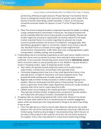 Marketing Chapter 14 Homework Strip centers are typically located along busy streets and usually include a supermarket, a variety store, and perhaps a few specialty stores