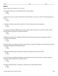Marketing Chapter 4 1 Phishing involves the use of authentic-looking email or pop-up messages to get unsuspecting victims to reveal personal information