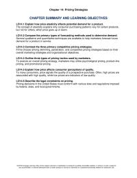 Marketing Chapter 14 Homework Firms choose among skimming, penetration, and competitive pricing strategies based on their overall marketing strategies and organizational objectives