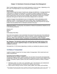 Marketing Chapter 15 Homework Logistics managers choose from five major modes of transportation. Each mode has its own unique characteristics