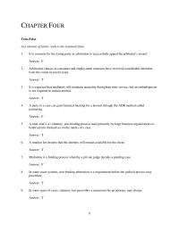 Business Law Chapter 4 1 Arbitration clauses in consumer and employment contracts have received considerable attention from the courts in recent years