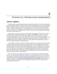 Business Law Chapter 8 Homework We classify the contract in terms of method of expression, parties involved, legal effect and extent of performance