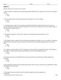 Marketing Chapter 12 1 A consumer that is aware of a new product and gathered information about the product so he or she can consider the benefits