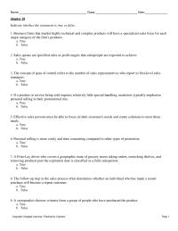 Marketing Chapter 18 1 If a product or service being sold requires relatively little special handling, marketers typically emphasize personal selling in their promotional mix