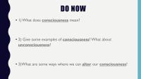 CONSCIOUSNESS : SLEEP, DREAMS HYPNOSIS AND DRUGS