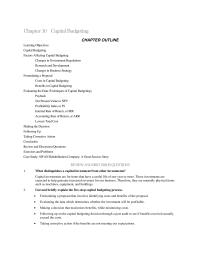 Entrepreneurship Chapter 10 Homework Following up on the capital budgeting decision through a post audit to see if benefits received actually exceed the costs.