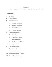 Special Education Chapter 6 Chapter 6 Mental Retardation Etiology And Preventative Efforts Outline Terminology Ii Genetic