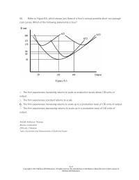 Economics Chapter 8 3 If a firm doubles the amount of labor it uses and triples the amount of capital it uses but its level of output less-than-triples as a result, what can be said about the firm’s returns to scale