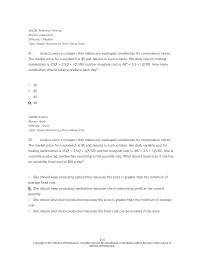 Economics Chapter 9 2 A firm’s marginal and average costs may differ in the long and short run because How would a $10 increase in an avoidable per-unit fixed cost effect a price-taking firm’s supply curve