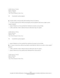 Economics Chapter 15 2 Suppose the government wants to increase the price of a specific agricultural product. Discuss the welfare effects of four possible policies: price floor, price support, production quota