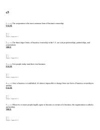 Chapter 5 1 A comparison of the three major forms of business ownership shows that sole proprietorships are usually the most difficult type of business to establish