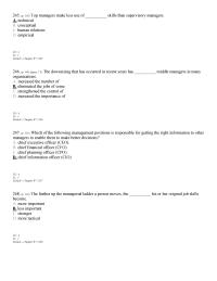 Chapter 7 4 Which of the following management positions is responsible for getting the right information to other managers to enable them to make better decisions