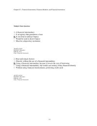 Banking Chapter 3 1 Agencies exist which rate bonds based on characteristics of the borrower. Such bond rating agencies are an example of a financial market response designed to