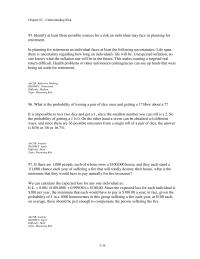 Banking Chapter 5 3 You do some research and find for a driver of your age and gender the probability of having an accident that results in damage to your automobile exceeding