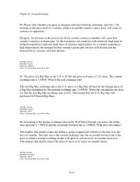 Banking Chapter 10 3 Please state whether you agree or disagree with the following statement, and why: “An increase in the price level of a country, relative to another country’s price level