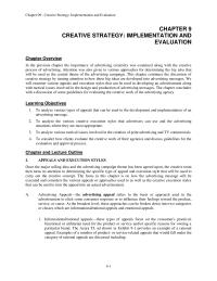 Journalism Chapter 9 Homework Once the major selling idea and the advertising campaign theme has been agreed upon, the creative team then turns its attention to determining the specific type of appeal