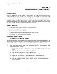 Journalism Chapter 10 Homework Media objectives relate to the goals to be attained by the media program, and as such should be limited to those that can be accomplished through media strategies