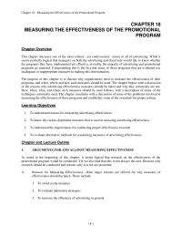 Journalism Chapter 18 Homework Many of the methods already mentioned are also used in the post testing of advertisements. The text once again discusses methods of market testing