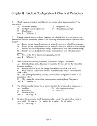 Chemical Engineering Chapter 8 1 Energy states of atoms containing more than one electron arise from nucleus-electron and electron-electron interactions. Which of the following statements correctly