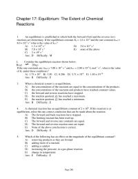 Chemical Engineering Chapter 17 1 If the number of moles of reactants in the reaction equation is equal to that of the products, which of the following statements is definitely true