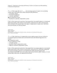 Journalism Chapter 3 3 Under which type of compensation system might an agency be more inclined to recommend expensive media such as network television and national magazines to its clients