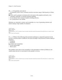 Journalism Chapter 16 3 Which of the following sales promotion techniques is impacted negatively by the presence of professionals or hobbyists who take advantage of the promotion without making a purchase