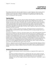 Management Chapter 3 Homework I try to emphasize an intuitive approach to forecasting, with frequent reference to the importance of plotting the data to assist the decision-maker in determining