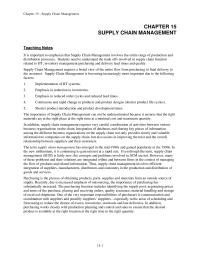 Management Chapter 15 Homework The importance of Supply Chain Management can not be underestimated because it ensures that the right materials are at the right place