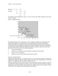 Management Chapter 19 Homework The simplex technique involves generating a series of solutions in tabular form, called tableaus. By inspecting the bottom row of each tableau