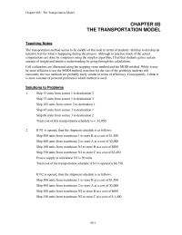 Management Chapter 8s Homework The transportation method seems to be middle-of-the-road in terms of students’ abilities to develop an intuitive feel for what is happening during the process