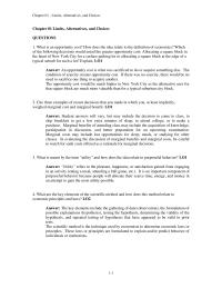 Economics Chapter 1 Homework Cite three examples of recent decisions that you made in which you