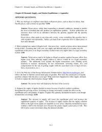 Economics Chapter 3 Homework Preset prices, rather than responding to demand conditions, attempt to predict the level of demand that will produce an equilibrium quantity